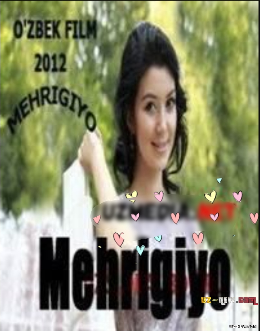 Mehrigiyo {Uzbek Film 2012}