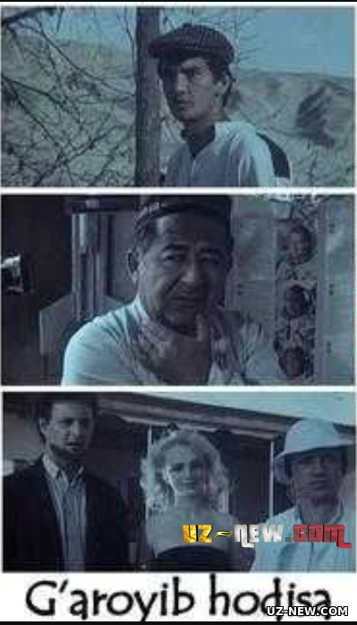 G'aroyib hodisa (uzbek film) Гаройиб ходиса(узбек фильм)
