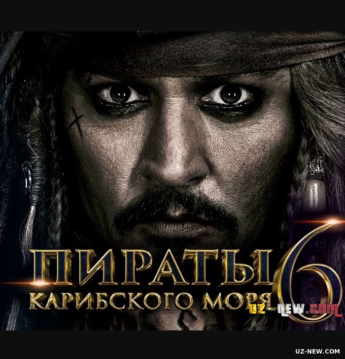 Karib dengizi qaroqchilari 6 / Пираты Карибского моря 6 (2023) Uzbek tilida