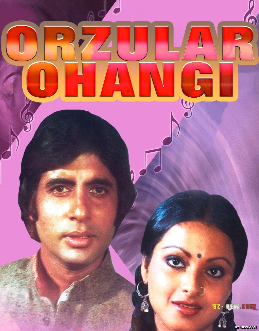 Orzular ohangi / Orzular musiqasi Hind klassikasi Uzbek tilida 1977
