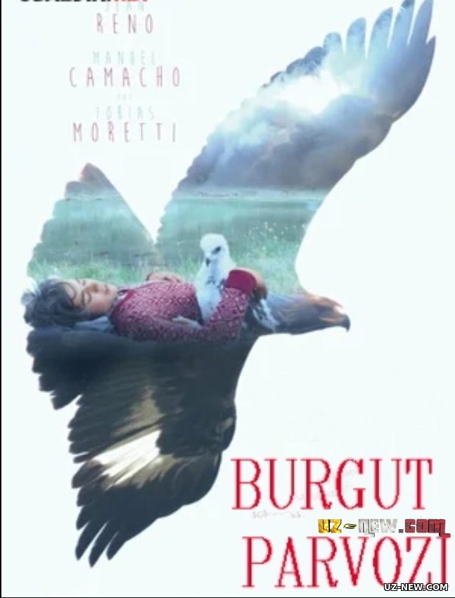Burgut parvozi Uzbek tilida O'zbekcha tarjima kino 2015