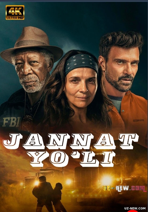 Jannat yo'li / Райское шоссе (2022) Premyera Uzbek tilida
