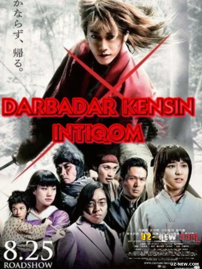 Darbadar Kensin: Intiqom / Kenshin: Intiqom 2021 Uzbek tilida