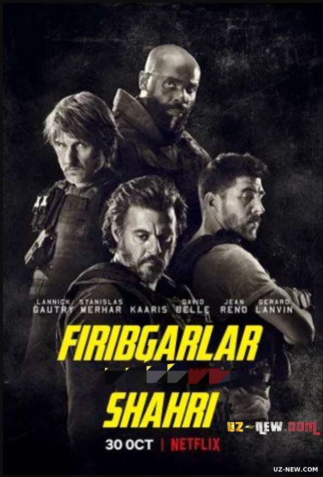 Firibgarlar shahri / shaxri 2020 Premyera Uzbek tilida