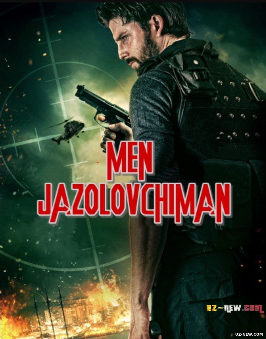 Men jazolovchiman / Qasoskor Premyera Uzbek tilida O'zbekcha tarjima kino 2018