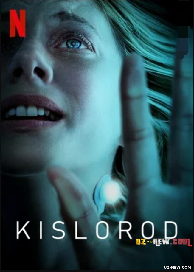 Kislorod Fransiya filmi 2021 Uzbek tilida