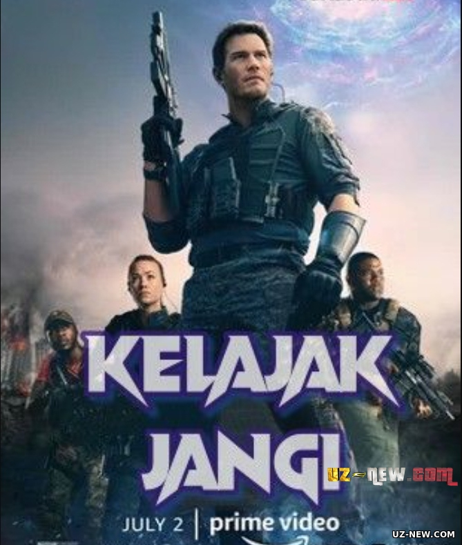 Kelajak jangi / Bo'lajak jang / Kelajak urushi 2 / Ertangi urush (Premyera Uzbek tilida) 2021