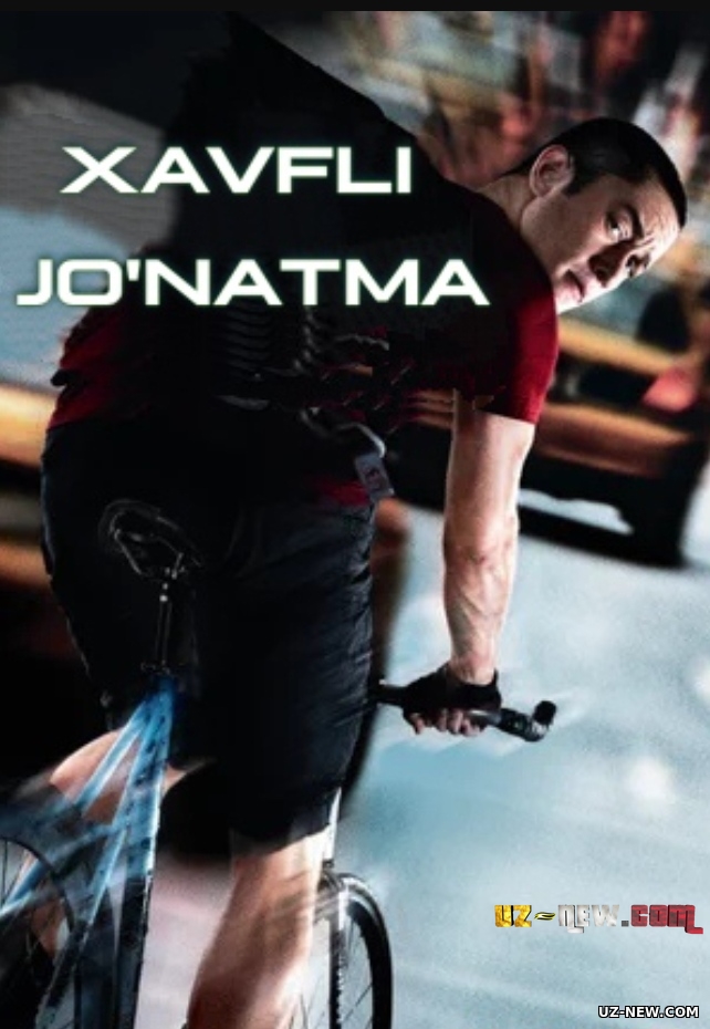 Xavfli jo'natma / Tezkor yetkazib berish Uzbek tilida O'zbekcha tarjima kino 2012