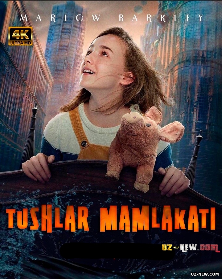 Tushlar mamlakati Premyera Uzbek tilida O'zbekcha 2022