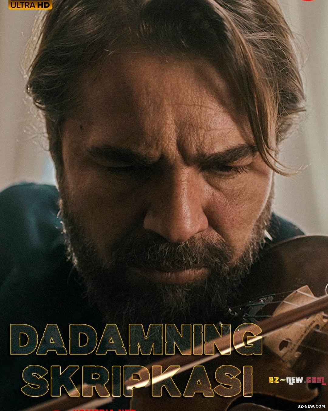 Dadamning skripkasi Premyera Turkiya filmi Uzbek tilida O'zbekcha 2022