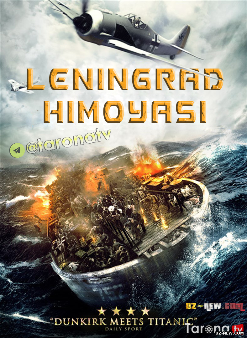 LENINGRAD HIMOYASI / MUDOFAASI 2019 HD UZBEK TILIDA TARJIMA