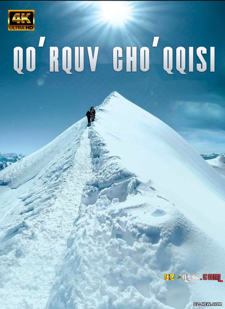 Qo'rquv cho'qqisi / Qo'rquv tepaligi / Qo'rqish tog'i Uzbek tilida O'zbekcha 2022