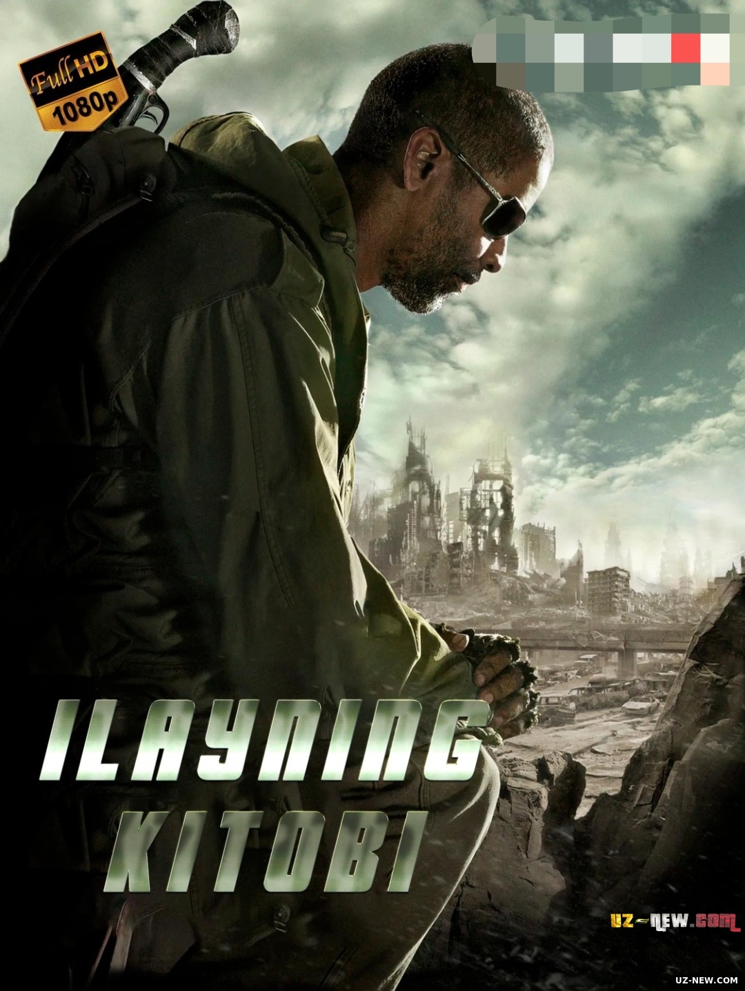 Ilayning kitobi / Eliyning kitobi Uzbek tilida O'zbekcha 2009