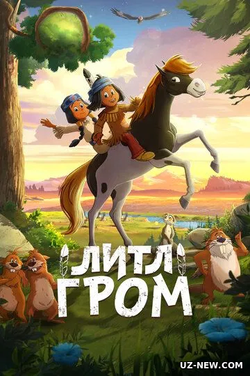 Yakari: Ajoyib Sayohat / Kichik Chaqmoq / Mitti Chaqmoq 2020 Multfilm Uzbek tilida