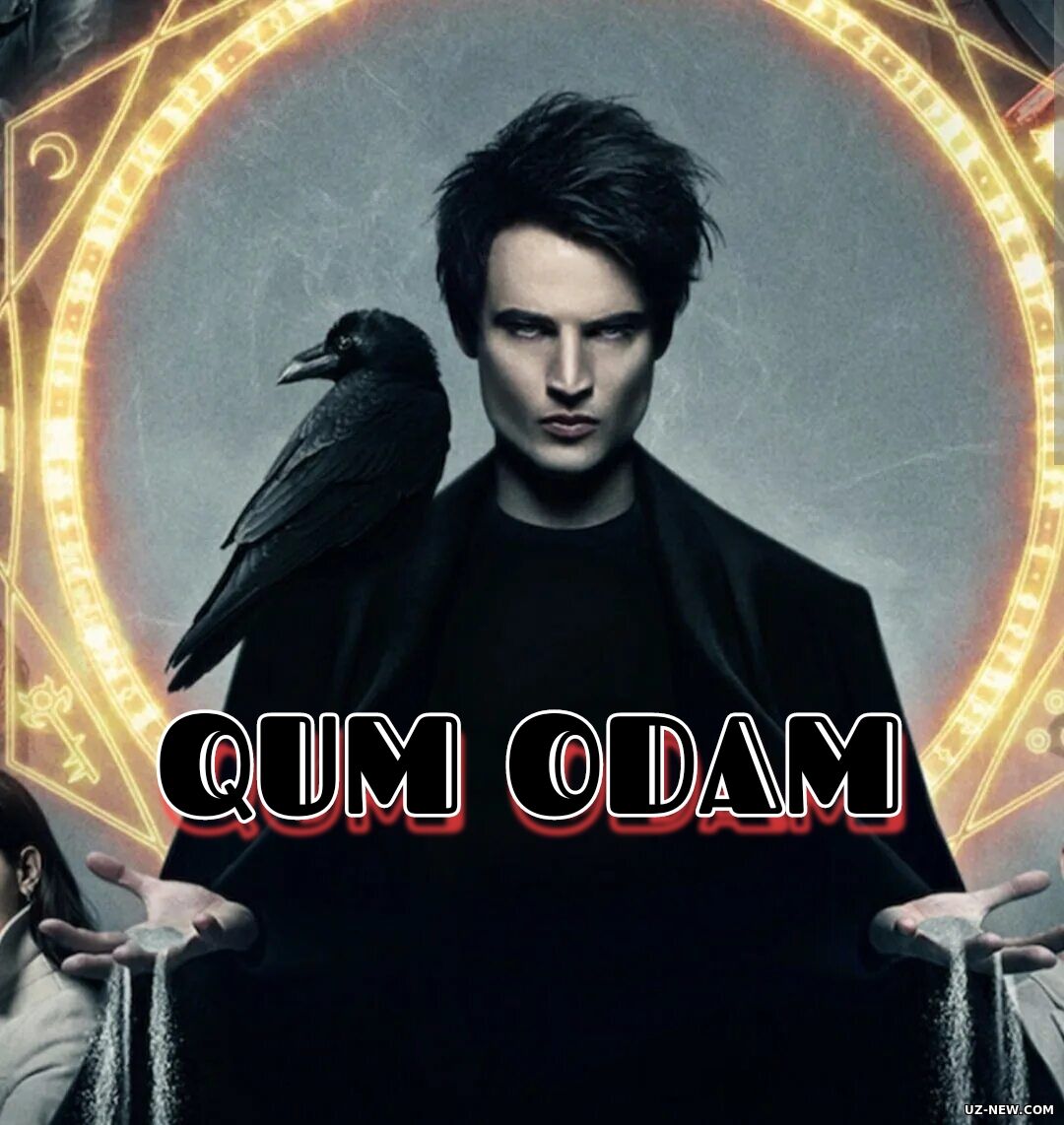 Qum odam / Qumodam O'zbek tilida Serial Premyera 2022 2025 Barcha qismlar