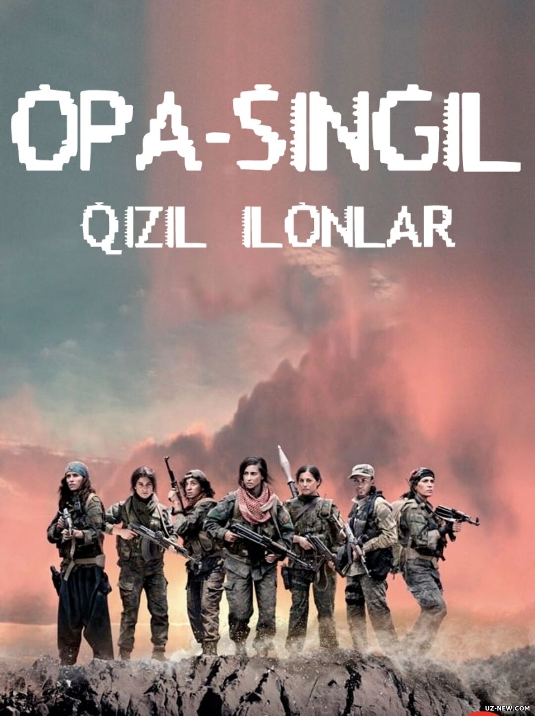 Opa-singil: Qizil ilonlar / Qurolli opa-singillar Premyera Uzbek tilida O'zbekcha (2019)