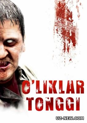 O'liklar tonggi / Murdalar tongi Uzbek tilida O'zbekcha 2004