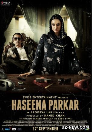 Olov Ayol / Xasina Parkar: Mumbay Malikasi / Haseena Parker 2017 Hind kino