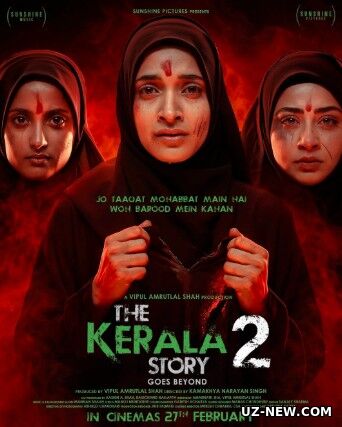 Aldangan Qiz 2 : Uch Ayol Azobi / Kerala tarixi 2: Chegaradan tashqarida / Kerala hikoyasi 2 2026 Hind kino