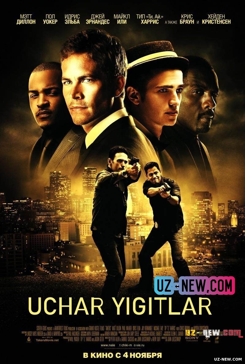 Uchar yigitlar / Bosqinchilar (Uzbek tilida)2010