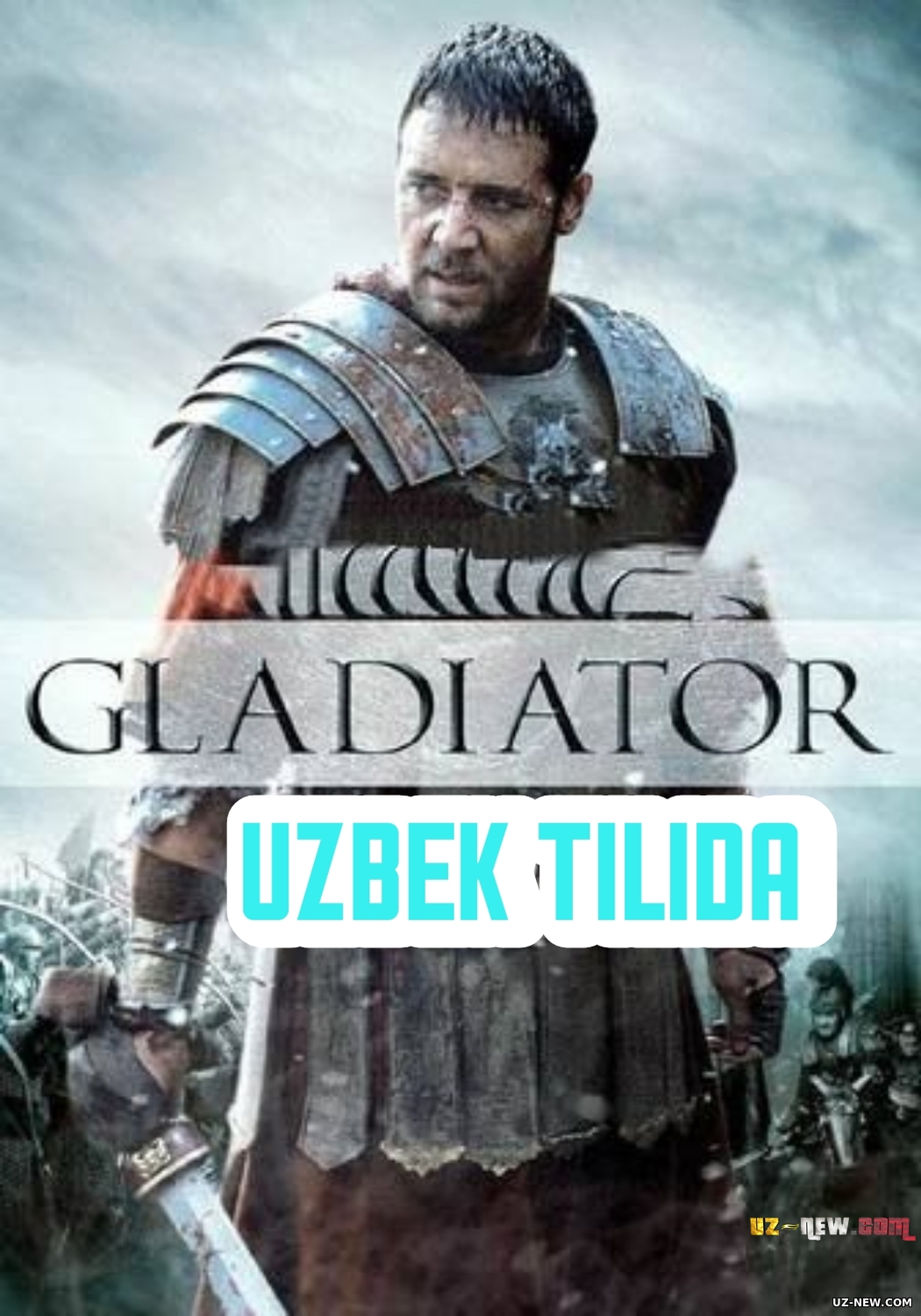 Gladiator / Гладиатор (2000) Uzbek tilida O'zbekcha tarjima kino