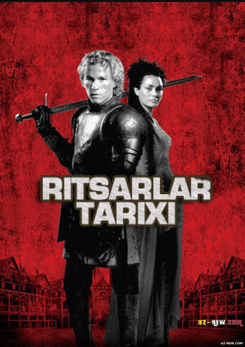 Ritsarlar tarixi / Ritsarlar ertagi Uzbek tilida